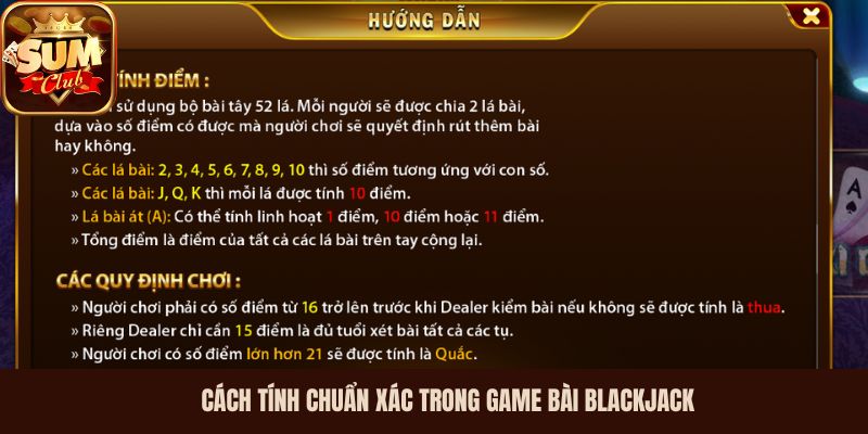 Cách tính chuẩn xác trong game bài BlackJack