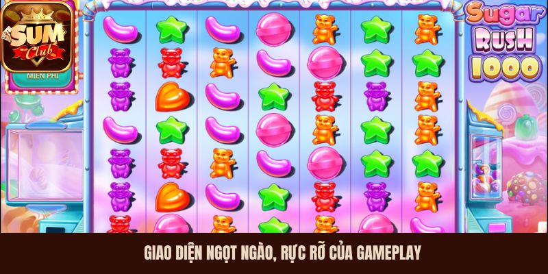 Giao diện ngọt ngào, rực rỡ của gameplay